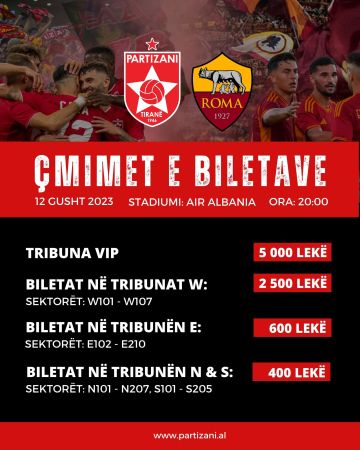 Publikohen çmimet e biletave për Partizani-Roma